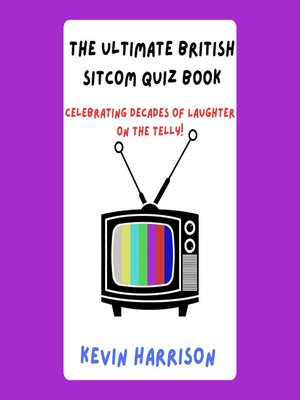 cover image of The Ultimate British Sitcom Quiz Book